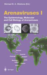 Arenaviruses I The Epidemiology Molecular And Cell Biology Of Arenaviruses J C S Clegg Auth