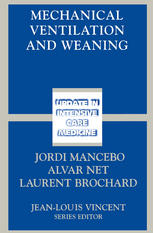 Mechanical Ventilation And Weaning 1st Edition J Mancebo Auth
