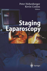 Staging Laparoscopy 1st Edition V Paolucci C N Gutt W Bank Auth