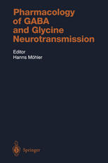 Pharmacology Of Gaba And Glycine Neurotransmission 1st Edition B E Alger