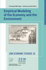 Empirical Modeling Of The Economy And The Environment 1st Edition Christoph Bhringer