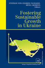 Fostering Sustainable Growth In Ukraine 1st Edition Prof Dr Stephan Von Cramontaubadel