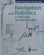 Navigation And Robotics In Total Joint And Spine Surgery 1st Edition James B Stiehl Md