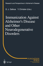 Immunization Against Alzheimers Disease And Other Neurodegenerative Disorders 1st Edition A Monsonego