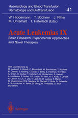Acute Leukemias Ix Basic Research Experimental Approaches And Novel Therapies T Haferlach