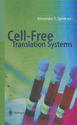 Cellfree Translation Systems 1st Edition Alexander S Spirin Auth