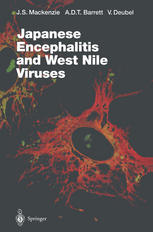 Japanese Encephalitis And West Nile Viruses 1st Edition J S Mackenzie