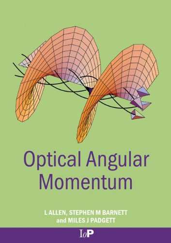 Optical Angular Momentum 1st Edition L Allen Stephen M Barnett