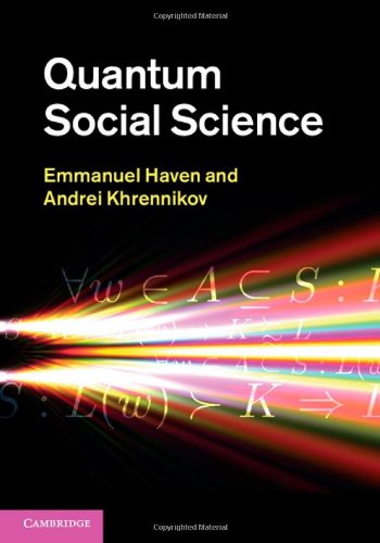 Quantum Social Science Emmanuel Haven Andrei Khrennikov