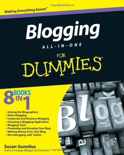 Blogging Allinone For Dummies 1st Edition Susan Gunelius