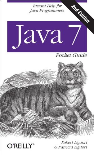 Java 7 Pocket Guide Second Edition Robert Liguori Patricia Liguori