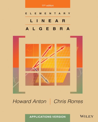 Elementary Linear Algebra Applications Version 11th Edition Howard Anton