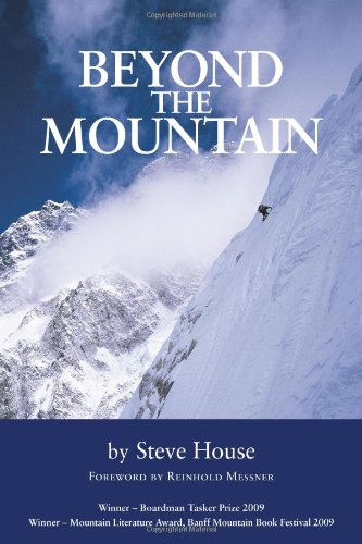 Beyond The Mountain Steve House