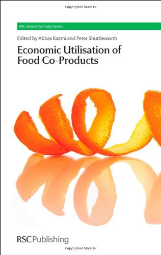 The Economic Utilisation Of Food Coproducts Abbas Kazmi Peter Shuttleworth