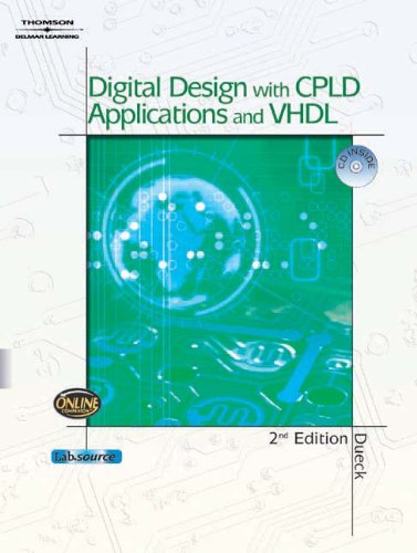 Digital Design With Cpld Applications And Vhdl 2nd Edition Robert Dueck
