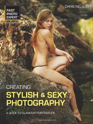 Creating Stylish And Sexy Photography A Guide To Glamour Portraiture Chris Nelson