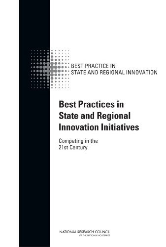Best Practices In State And Regional Innovation Initiatives Competing In The 21st Century Committee On Competing In The 21st Century Best Practice In State And Regional Innovation Initiatives