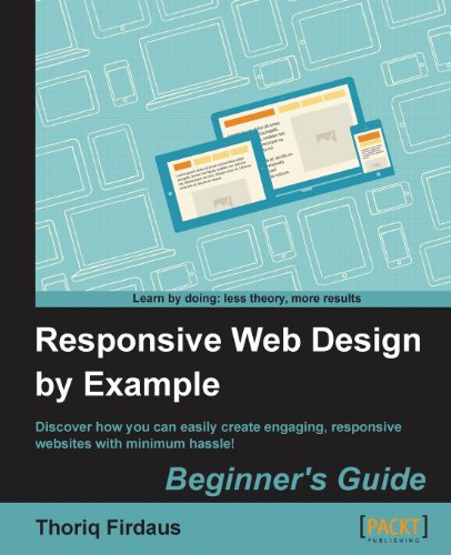 Responsive Web Design By Example Thoriq Firdaus