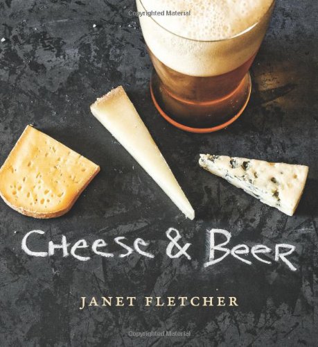 Cheese Beer Janet Fletcher