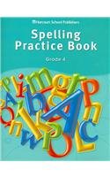 Storytown Spelling Practice Book Student Edition Grade 4 Harcourt School Publishers