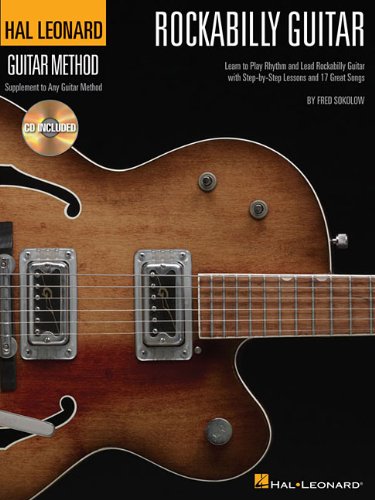 Rockabilly Guitar Stylistic Supplement To The Hal Leonard Guitar Method Bkcd Papcom Fred Sokolow