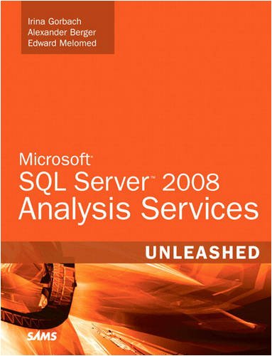 Microsoft Sql Server 2008 Analysis Services Unleashed 1st Edition Irina Gorbach