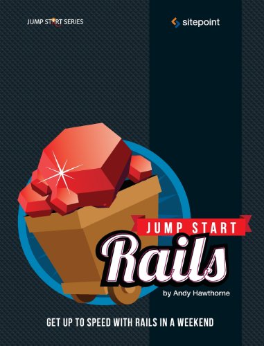 Jump Start Rails Andy Hawthorne