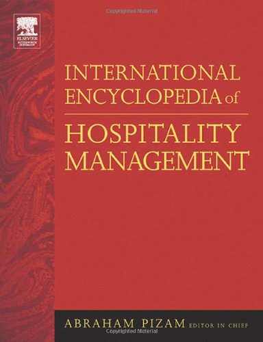 International Encyclopedia Of Hospitality Management 1st Edition Abraham Pizam
