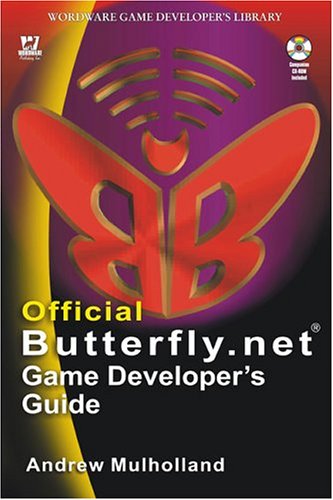 Official Butterflynet Game Developers Guide Andrew Mulholland