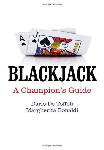 Blackjack A Champions Guide Dario De Toffoli Margherita Bonaldi