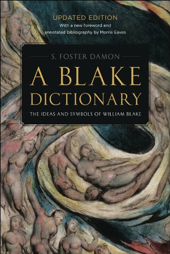 A Blake Dictionary The Ideas And Symbols Of William Blake 2nd Edition S Foster Damon