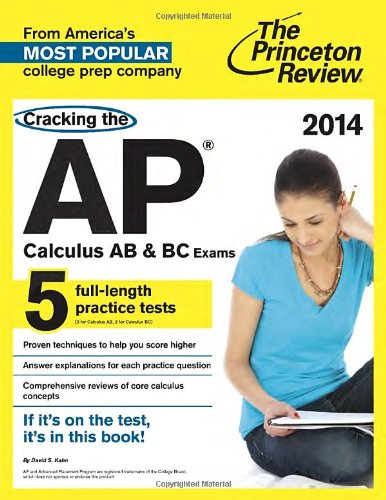 Cracking The Ap Calculus Ab Bc Exams 2014 Edition Princeton Review