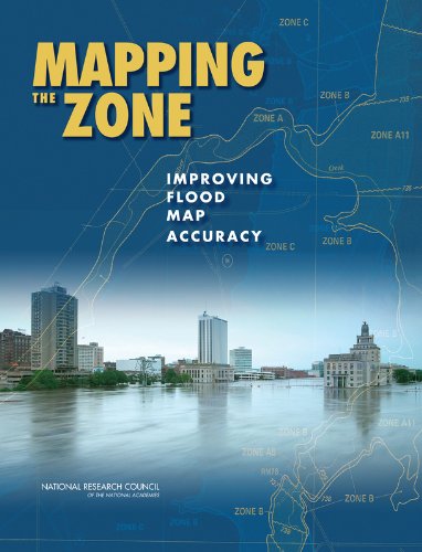 Mapping The Zone Improving Flood Map Accuracy Committee On Fema Flood Maps