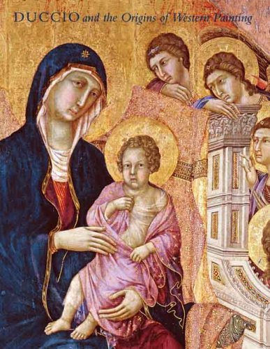 Duccio And The Origins Of Western Painting Keith Christiansen