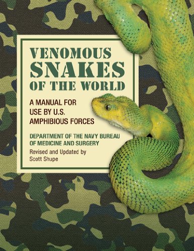 Venomous Snakes Of The World A Manual For Use By Us Amphibious Forces 1st Edition Department Of The Navy Bureau Of Medicine And Surgery