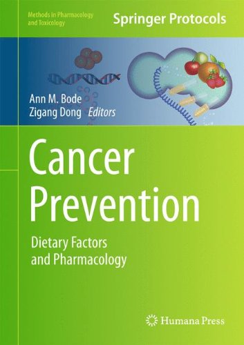 Cancer Prevention Dietary Factors And Pharmacology 2014th Edition Ann M Bode