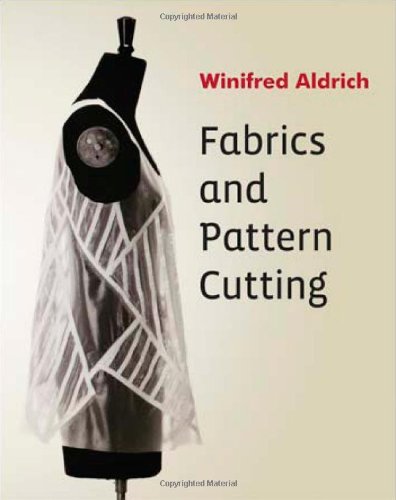 Fabrics And Pattern Cutting 2nd Edition Winifred Aldrich