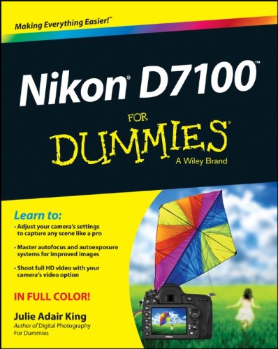 Nikon D7100 For Dummies 1st Edition Julie Adair King