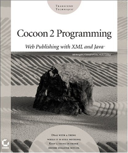 Cocoon 2 Programming Web Publishing With Xml And Java 1st Edition Bill Brogden
