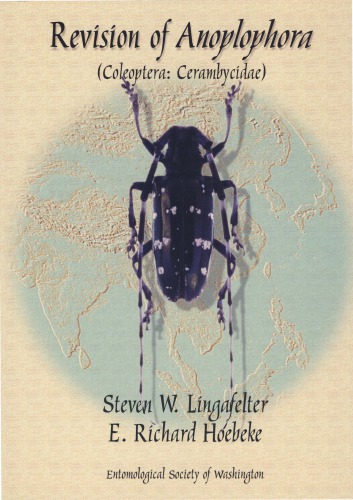 Revision Of The Genus Anoplophora Coleoptera Cerambycidae Steven W Lingafelter