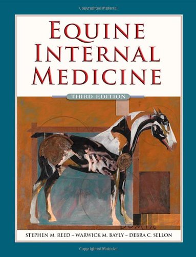 Equine Internal Medicine 3e 3rd Edition Stephen M Reed Dvm Dip Acvim