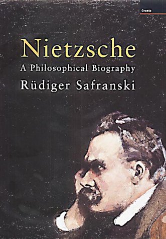 Nietzsche A Philosophical Biography Rudiger Safranski Translated By Shelley Frisch Frisch