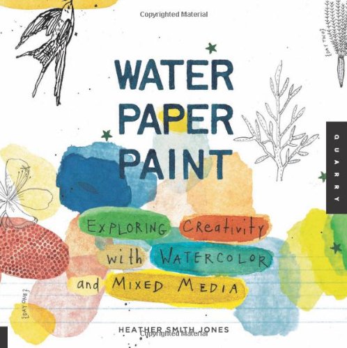 Water Paper Paint Heather Smith Jones