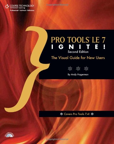 Pro Tools Le 7 Ignite 2nd Edition Andrew Lee Hagerman