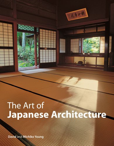 The Art Of Japanese Architecture David Young Michiko Young
