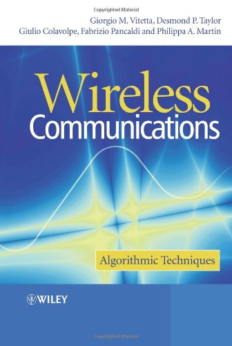 Wireless Communications Algorithmic Techniques Giorgio Vitetta