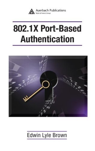 8021x Portbased Authentication Edwin Lyle Brown