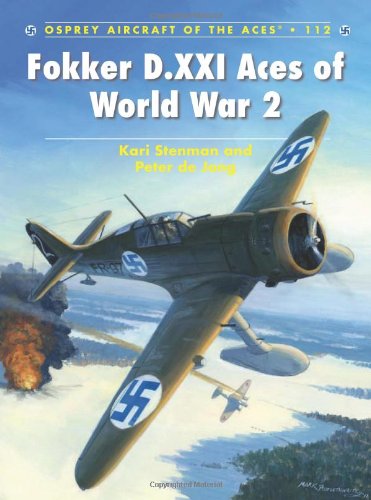Fokker Dxxi Aces Of World War 2 Kari Stenman Chris Davey