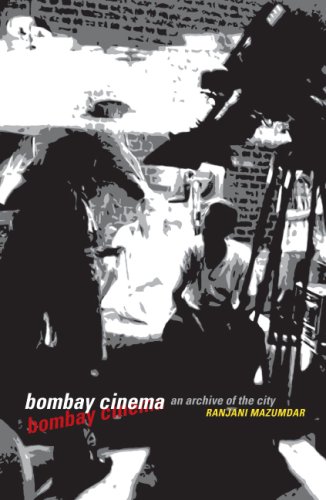 Bombay Cinema An Archive Of The City 1st Edition Ranjani Mazumdar