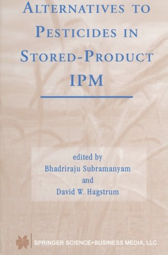 Alternatives To Pesticides In Storedproduct Ipm Softcover Reprint Of The Original 1st Ed 2000 Bhadriraju Subramanyam